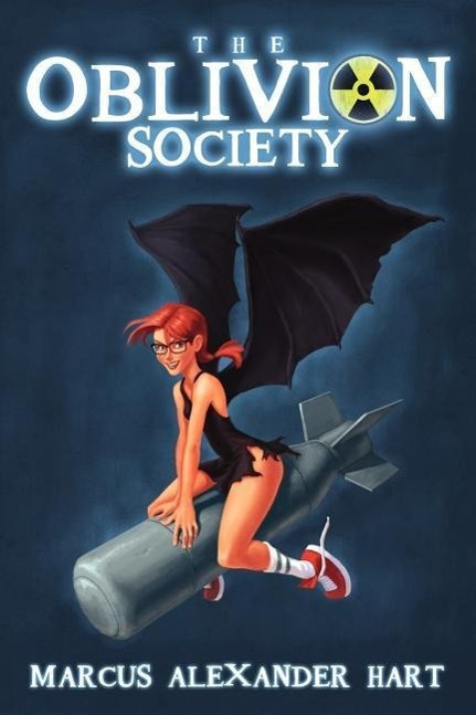 The Oblivion Society By Marcus Alexander Hart