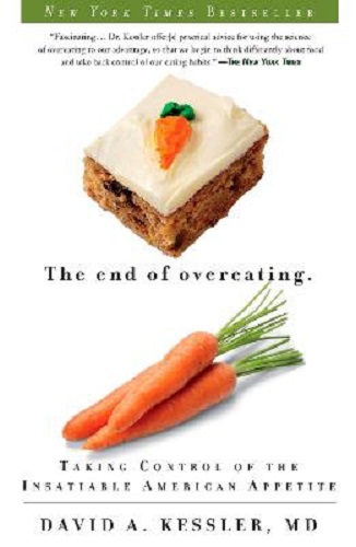 The End of Overeating by David A Kessler