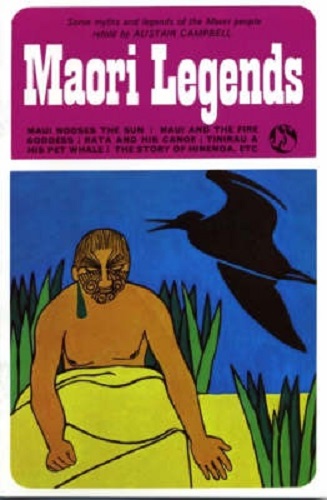 Image for Maori Legends Of Maui and Others By Alistair Campbell Maori Legends Of Maui and Others By Alistair Campbell