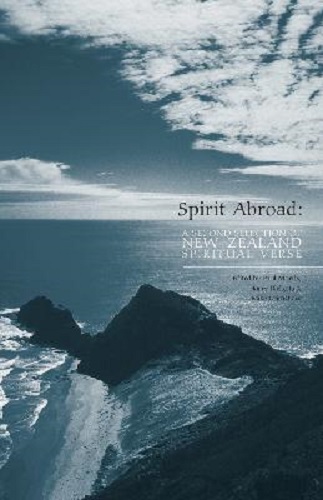 Spirit Abroad A Second Selection of Spiritual Verse