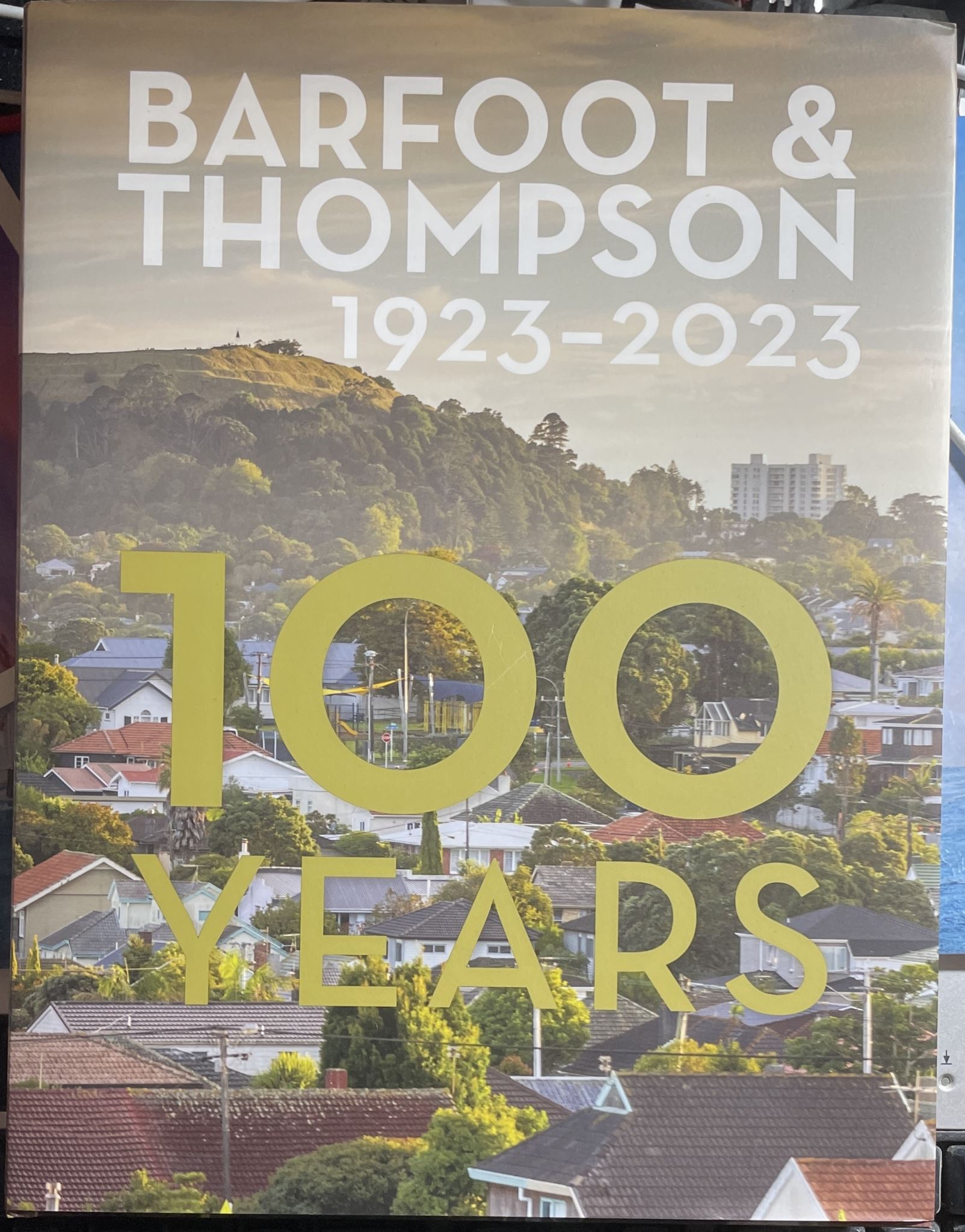 Barfoot & Thompson 1923-2023 100 Years