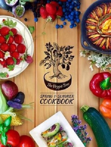 The Veggie Tree Spring & Summer Cookbook By Anna Valentine Signed