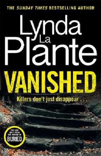 Vanished by Lynda La Plante