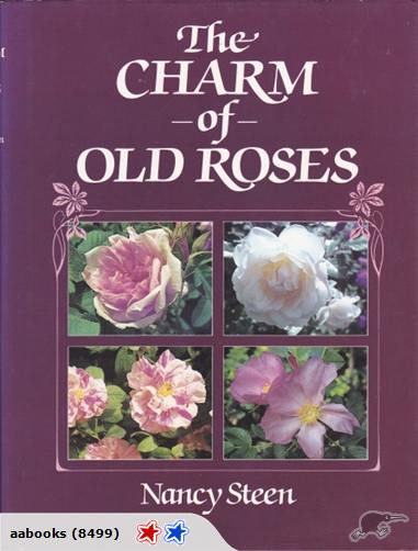 The Charm of Old Roses by Nancy Steen, NZ
