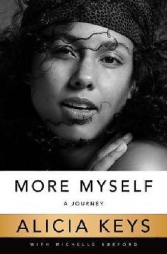 More Myself A Journey By Alicia Keys