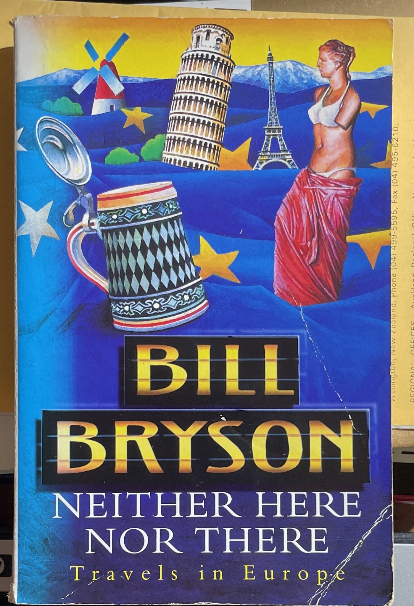 Neither Here Nor There Travels in Europe by Bill Bryson