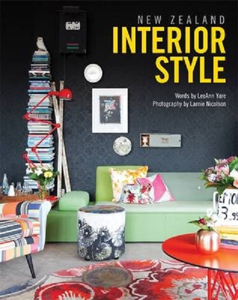 New Zealand Interior Style by LeeAnn Yare and Larnie Nicolson (signed)