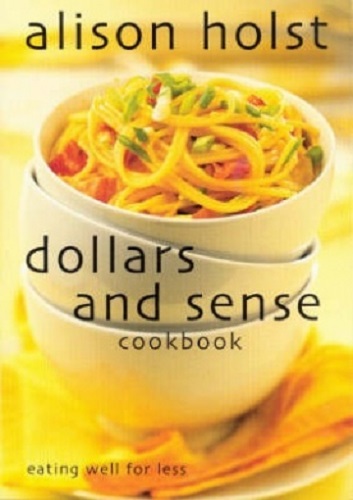 Alison Holst Dollars and Sense Cookbook