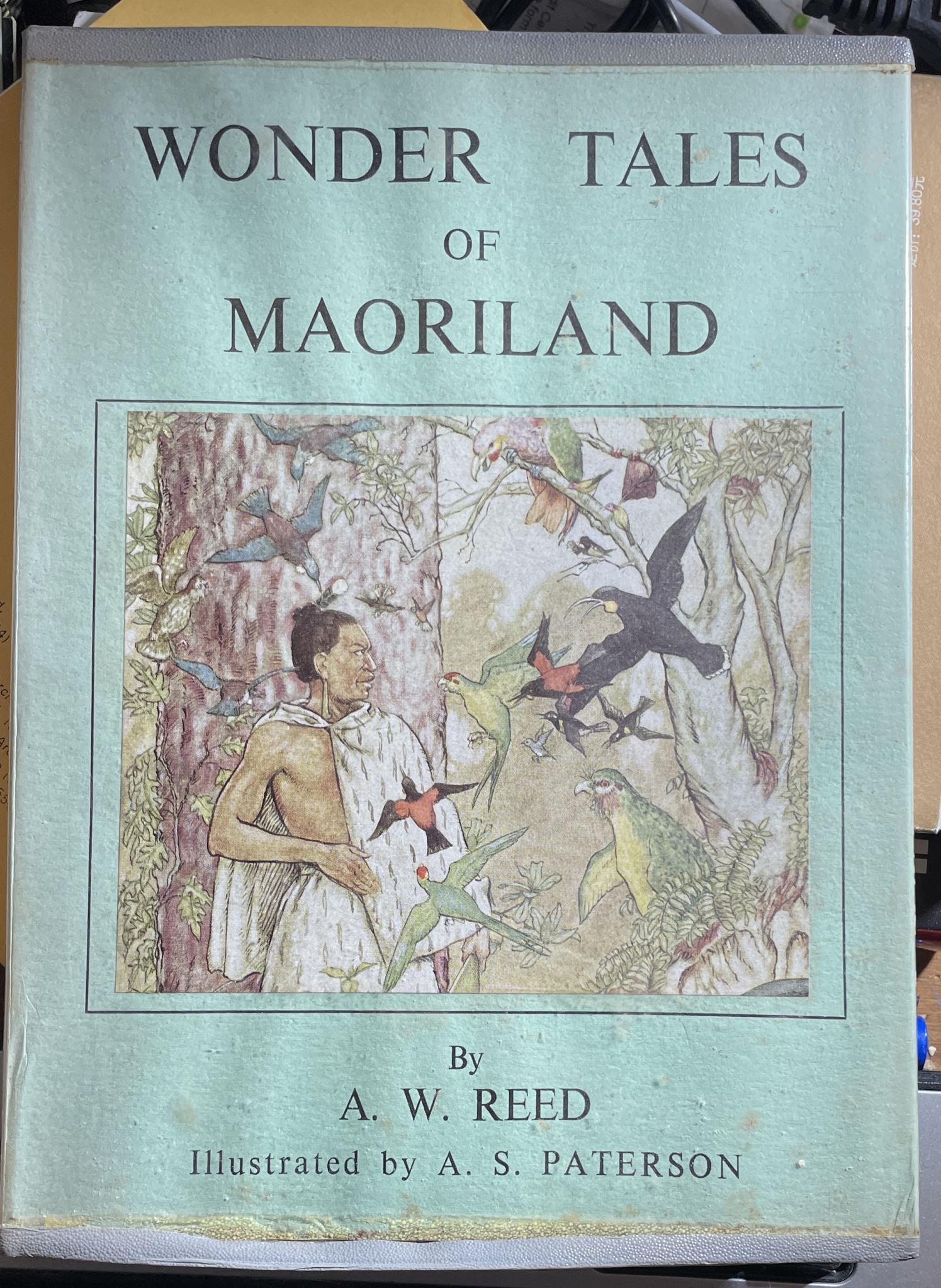 Wonder Tales of Maoriland by A. W. Reed and A.S. Paterson