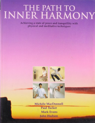 The Path to Inner Harmony by Michele Macdonnell