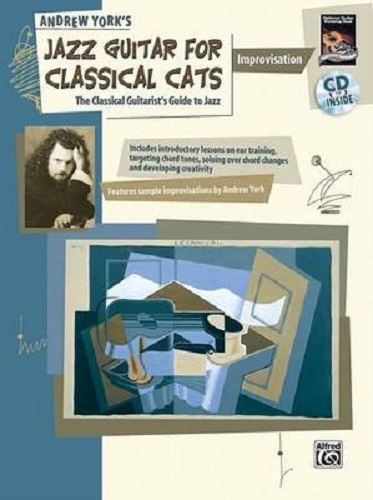 Andrew York's Jazz Guitar for Classical Cats with CD