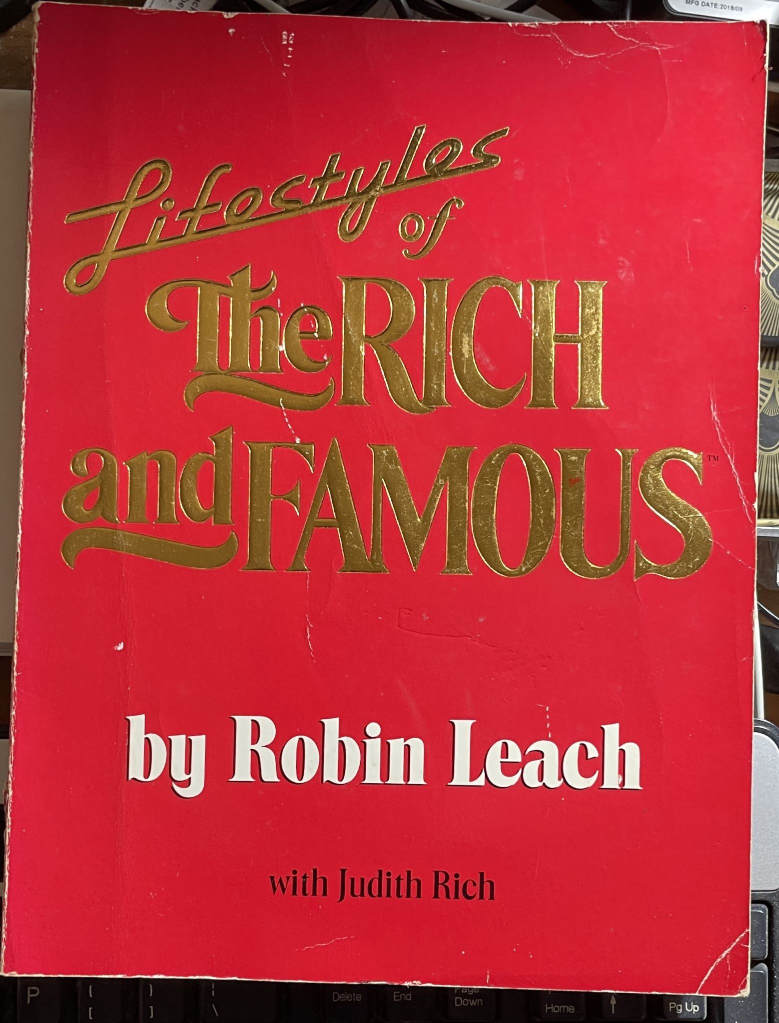 Lifestyles of the Rich and Famous by Robin Leach with Judith Rich
