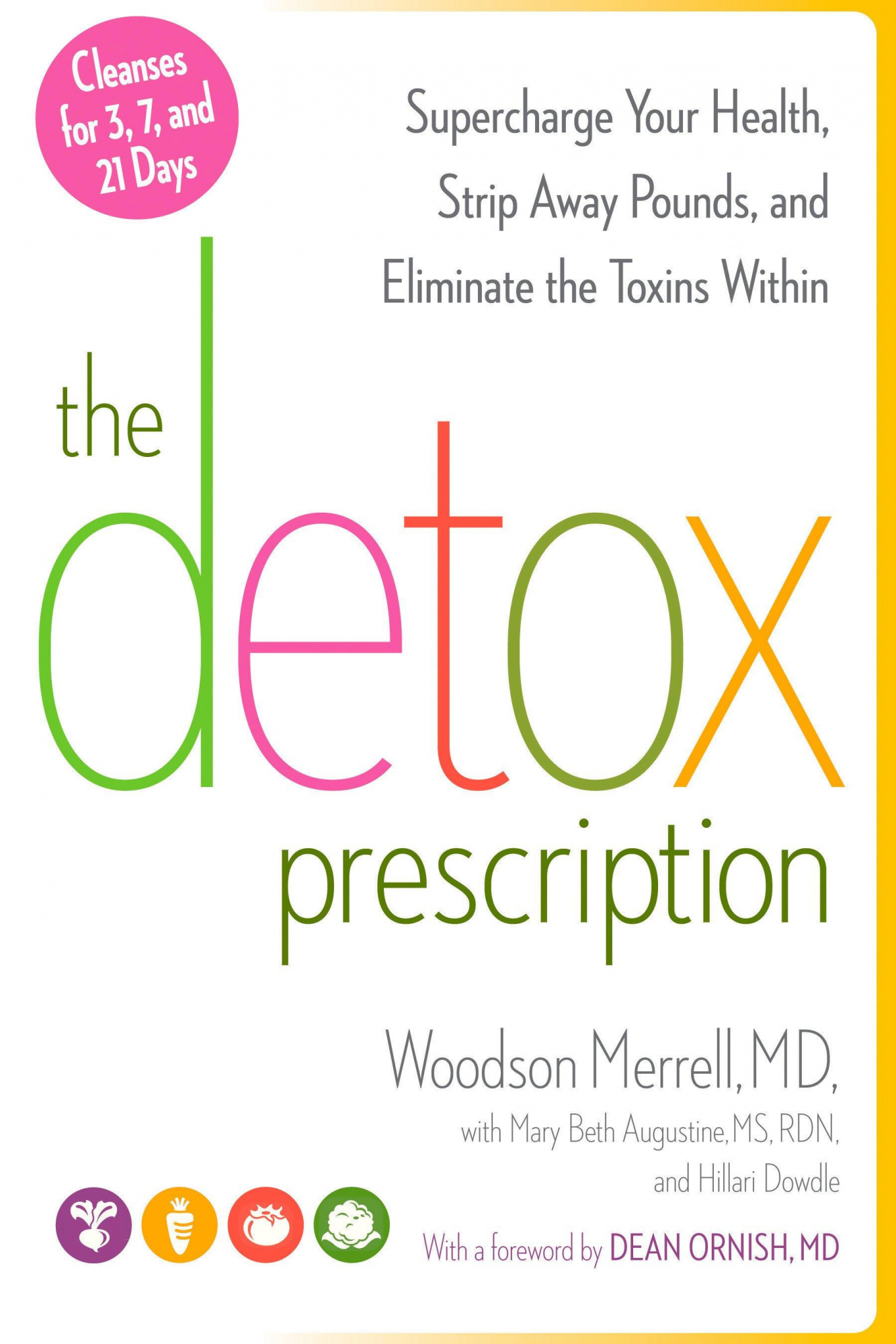 The Detox Prescription Supercharge Your Health Strip Away Pounds,Eliminate Toxin