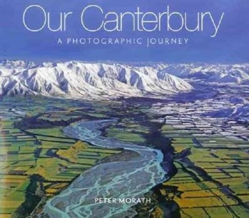 Our Canterbury A Photographic Journey By Peter Morath