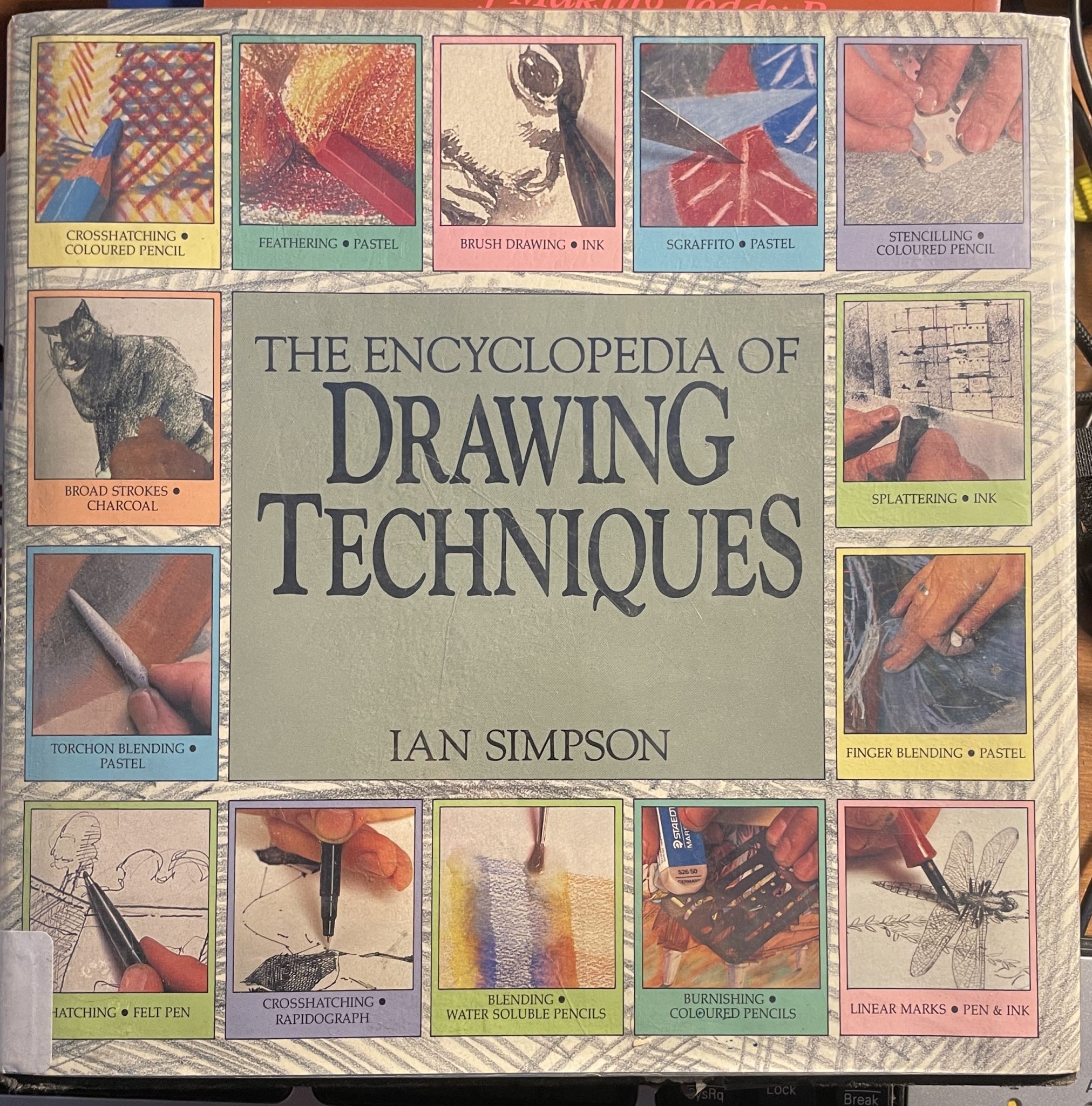 The Encyclopedia of Drawing Techniques by Ian Simpson