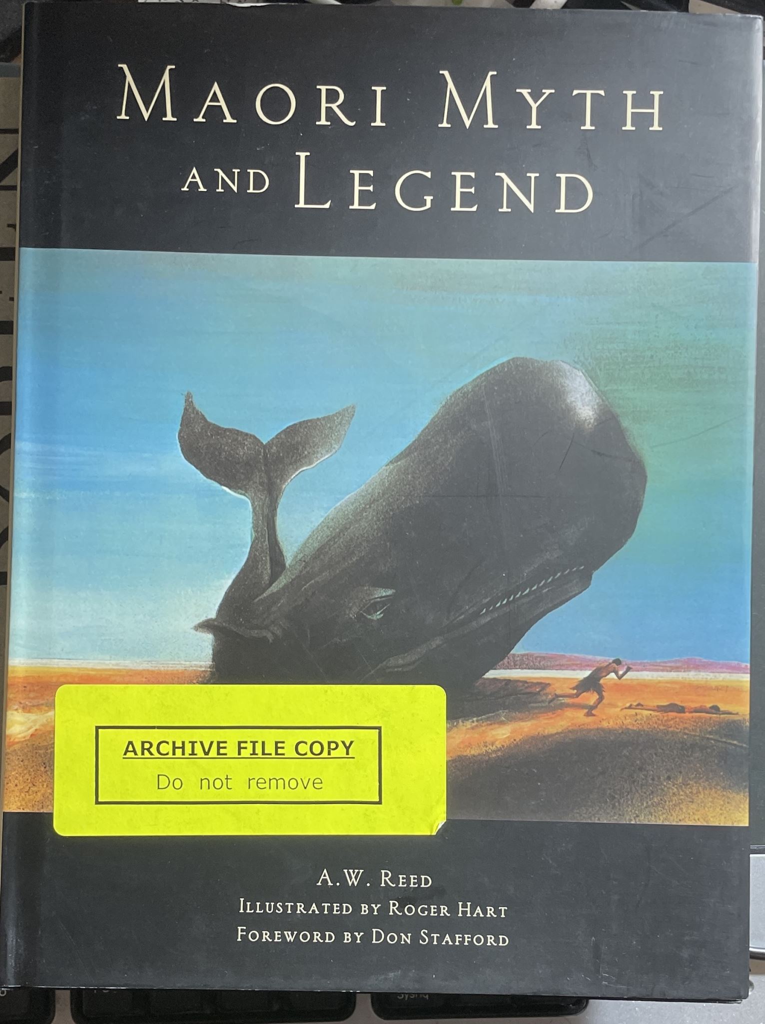 Maori Myth and Legend By A. W. Reed, Illustrated by Roger Hart