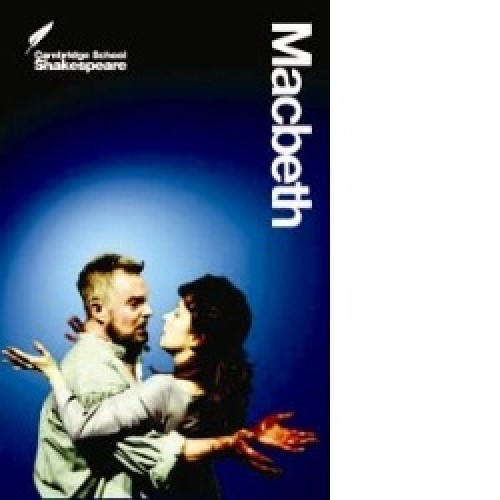 Cambridge School Shakespeare Macbeth