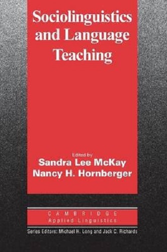 Sociolinguistics and Language Teaching Cambridge Applied Linguistics