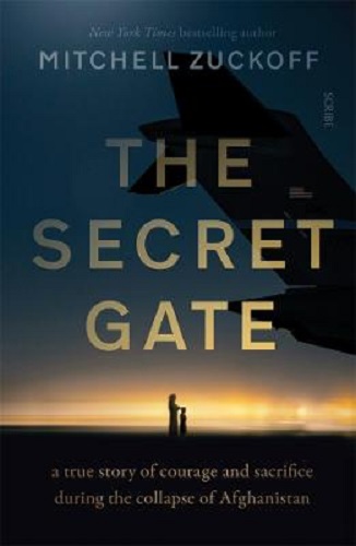 The Secret Gate by Mitchell Zuckoff