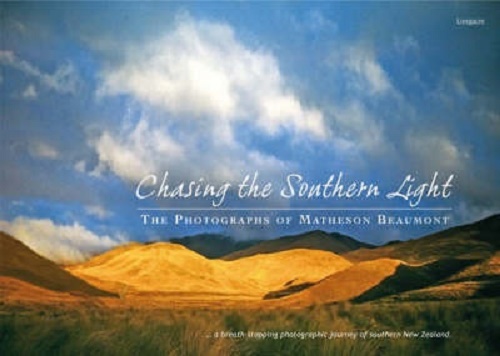 Chasing the Southern Light The Photographs of Matheson Beaumont