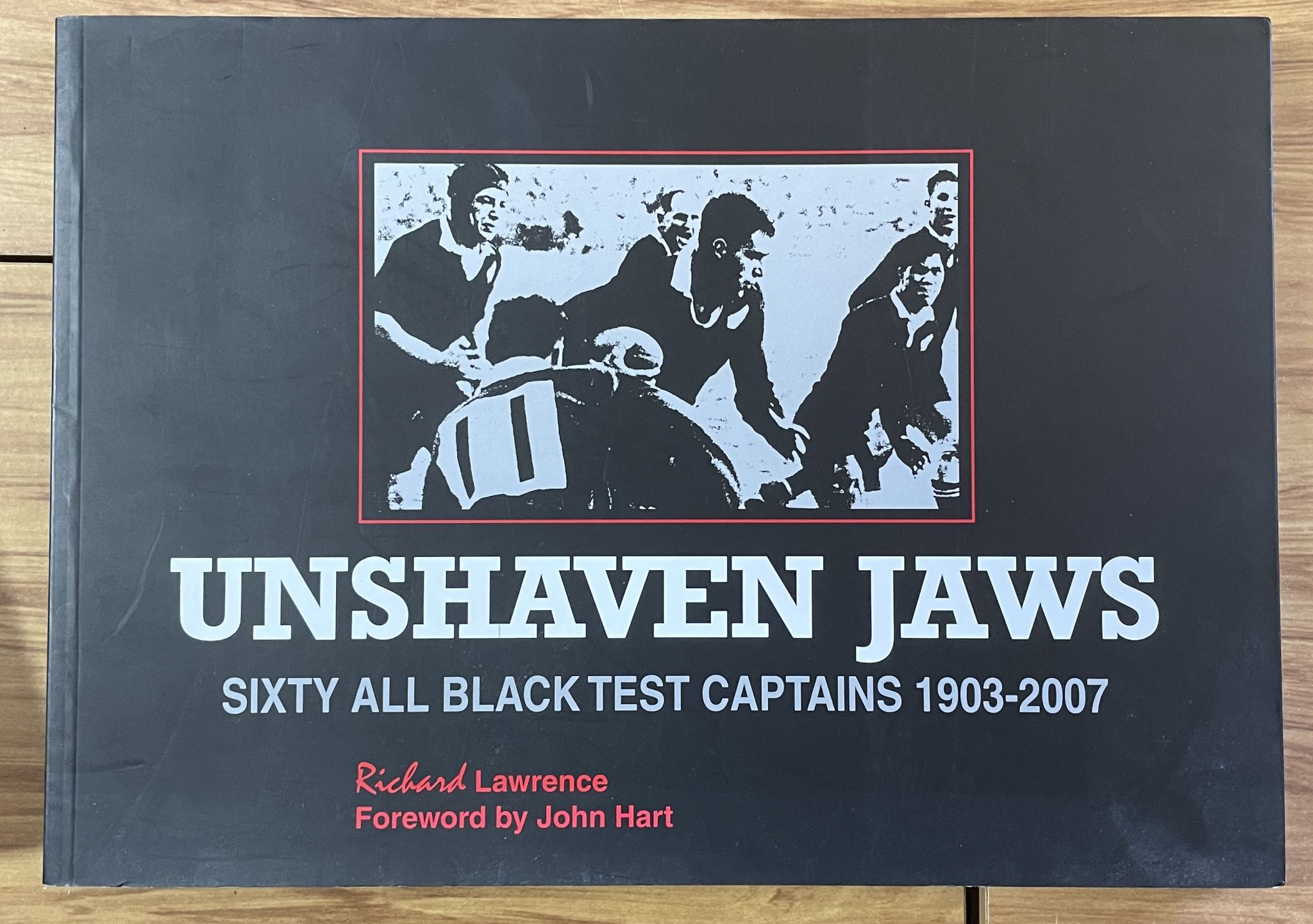 Unshaven Jaws Sixty All Black Test Captains 1903 - 2007