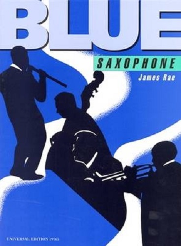 Blue Saxophone by James Rae