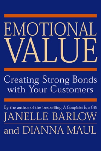 Emotional Value Creating Strong Bonds with Your Customers