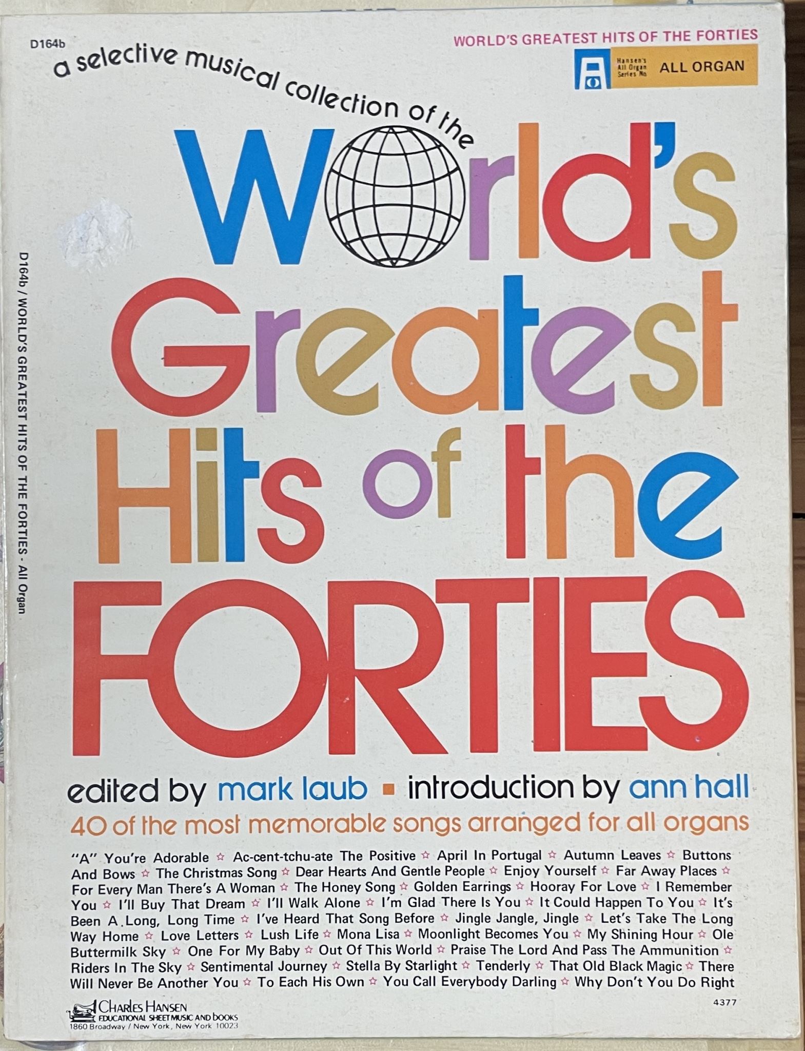 World's Greatest Hits of the Forties All Organ