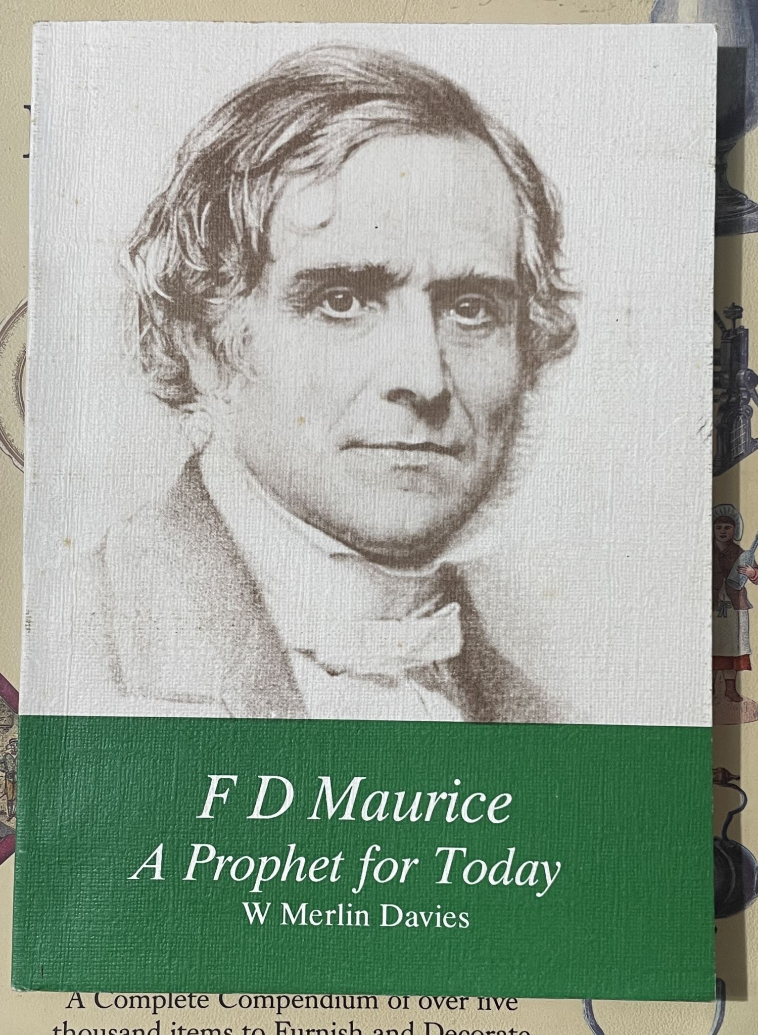 F D Maurice A Prophet for Today by W Merlin Davies Signed