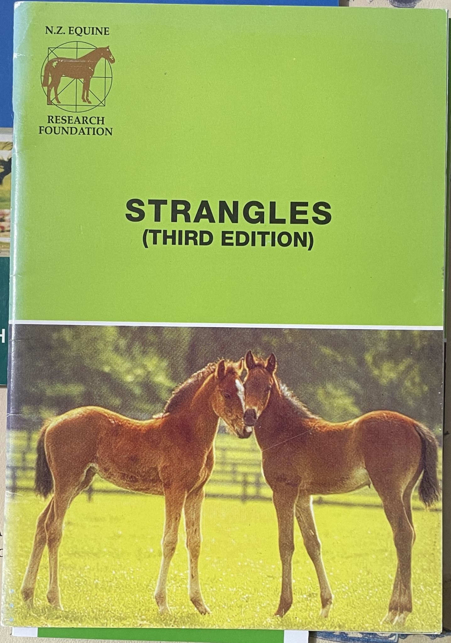 NZ Equine Research Foundation Strangles 3rd Edition