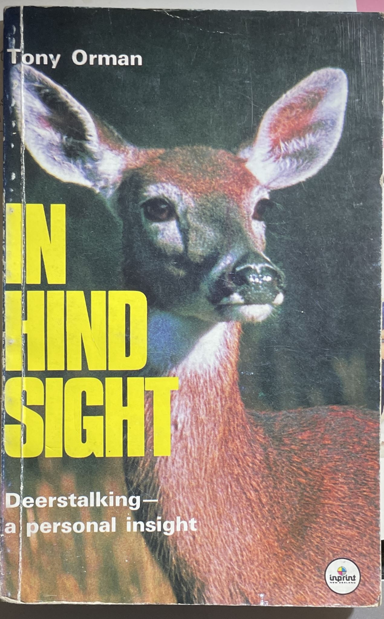 In Hindsight Deerstalking A personal insight by Tony Orman