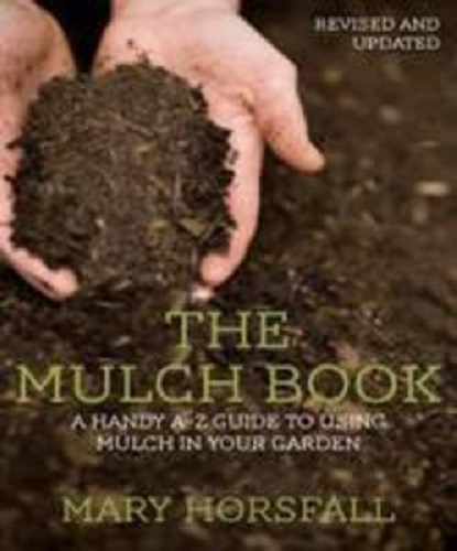 The Mulch Book By Mary Horsfall