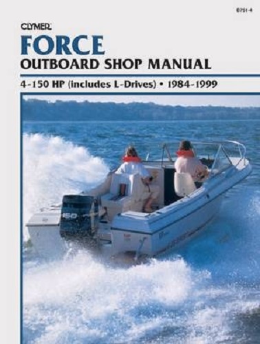 Clymer Force Outboard Shop Manual 4-150 HP (includes L-Drives) 1984-1999
