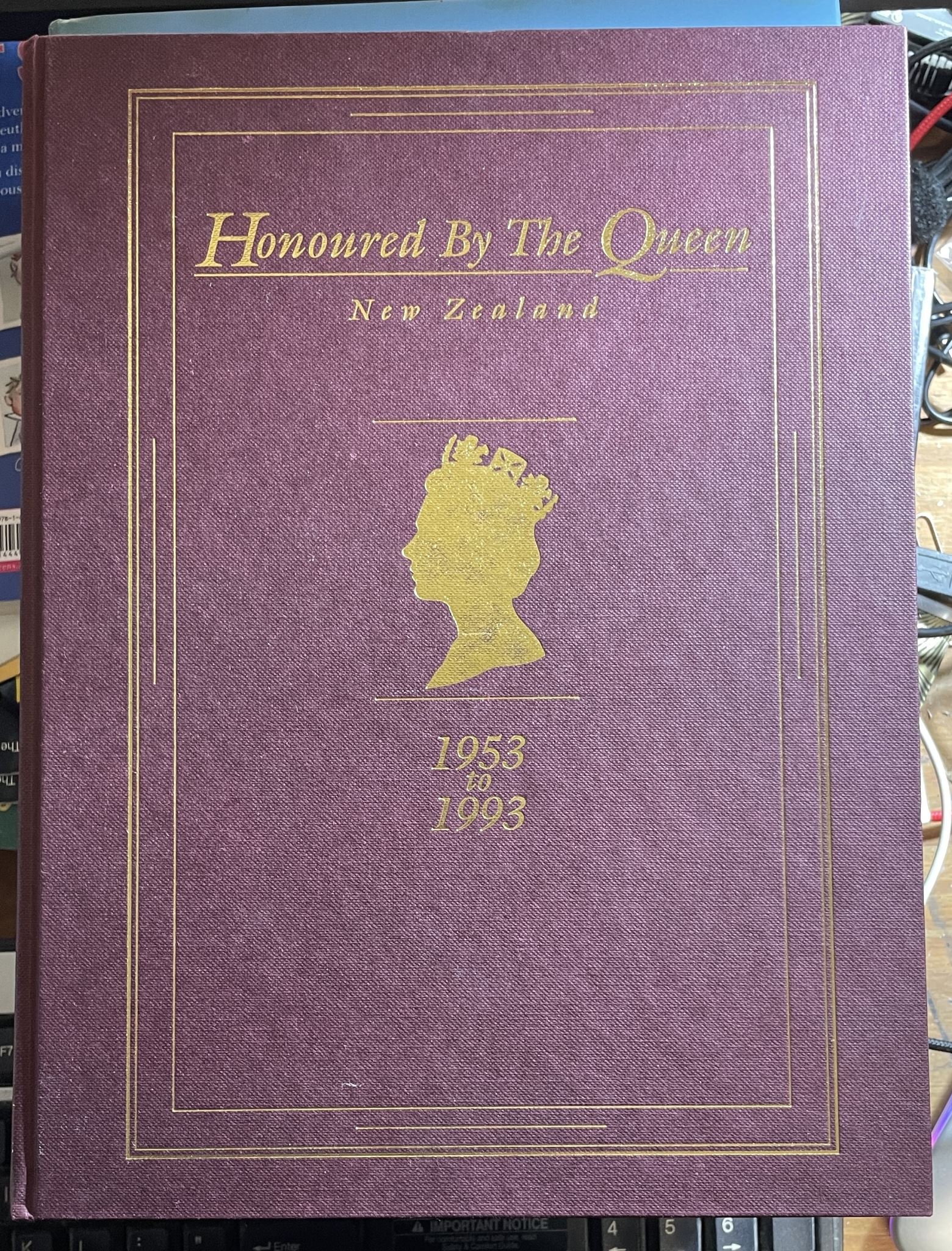 Honoured by the Queen New Zealand 1953 to 1993