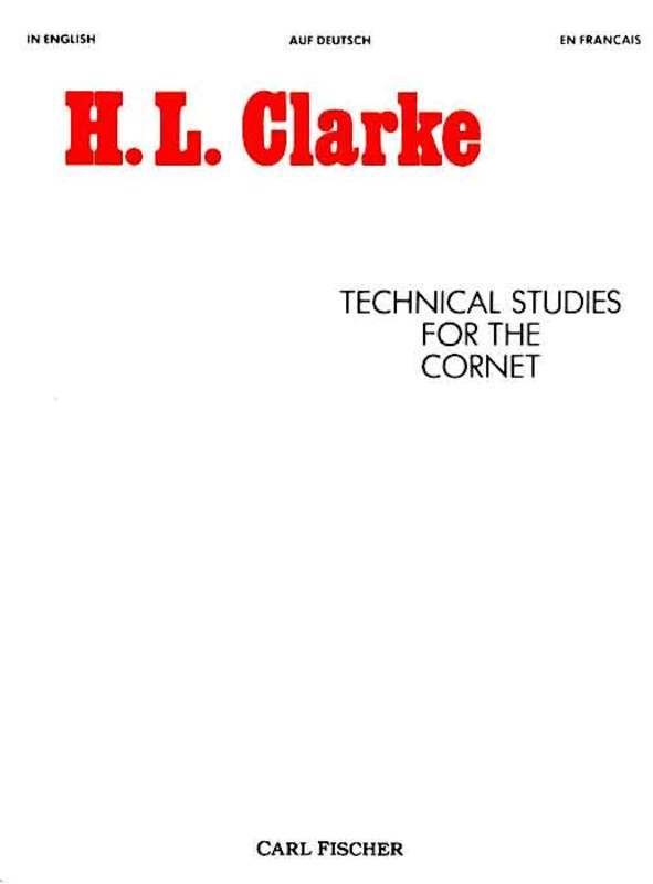 Technical Studies for the Cornet by Herbert L Clarke