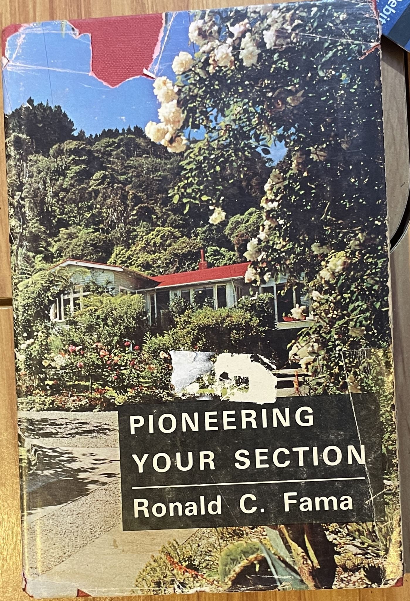 Pioneering Your Section by Ronald C Fama NZ Book
