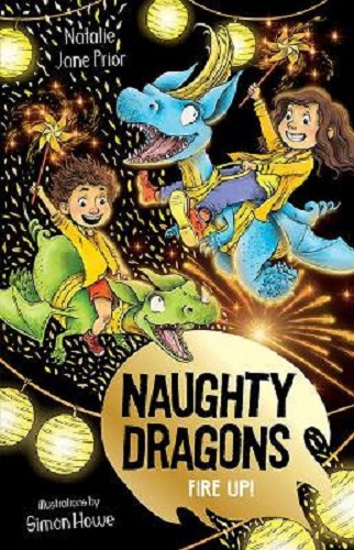 Naughty Dragons Fire Up! Naughty Dragons #3 By Natalie Jane Prior