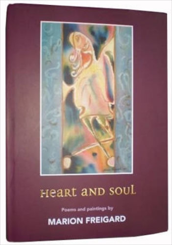 Heart and Soul By Marion Freigard