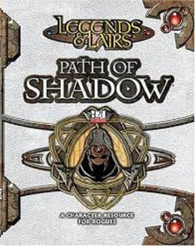 Path of Shadow (Dungeons & Dragons d20 3.0 Fantasy Roleplaying)