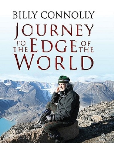 Billy Connolly Journey to the Edge of the World