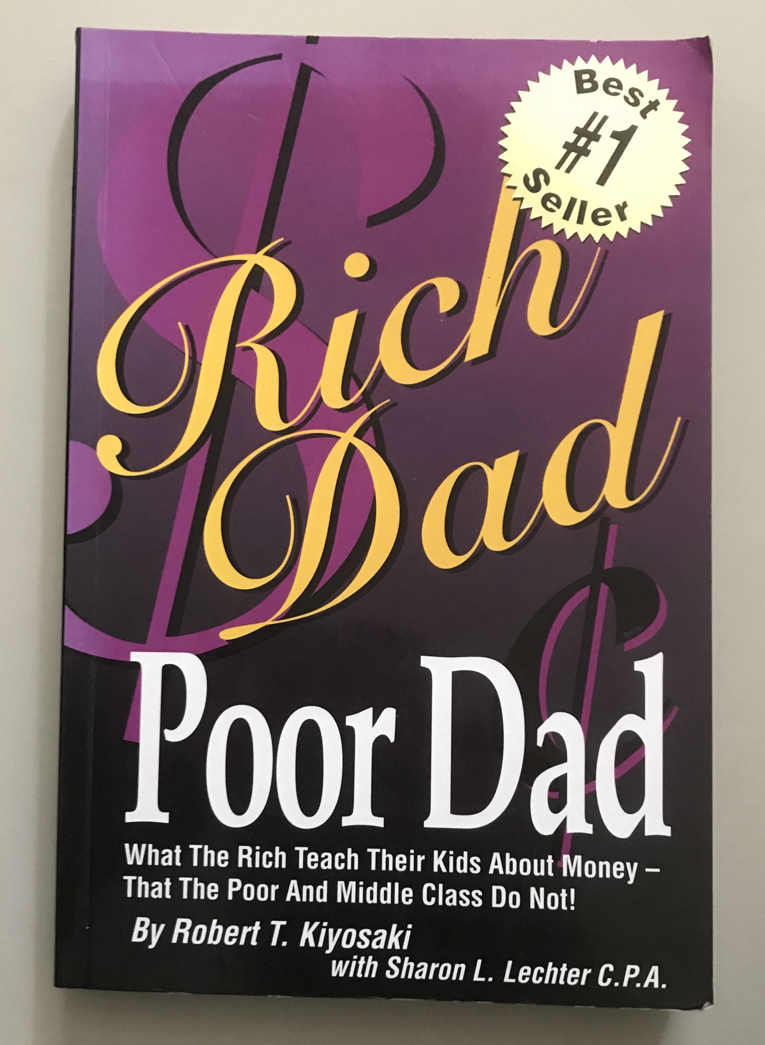 Rich Dad Poor Dad by Robert Kiyosaki
