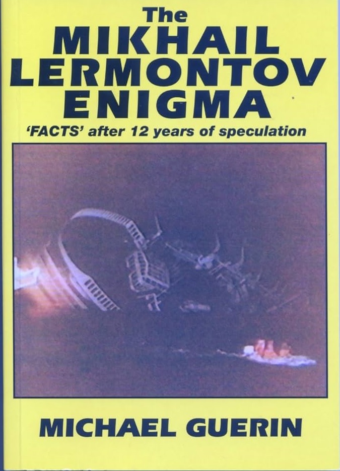 The Mikhail Lermontov Enigma 'Facts' after 12 Years of Speculation