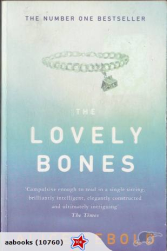 The Lovely Bones by Alice Sebold