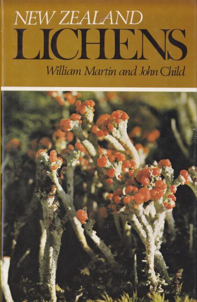 New Zealand Lichens by William Martin & John Child
