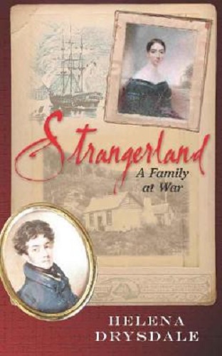 Strangerland A Family at War By Helena Drysdale