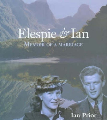 Elespie & Ian Memoir of a Marriage By Ian Prior