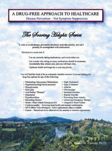 A Drug-Free Approach to Healthcare by David W Tanton