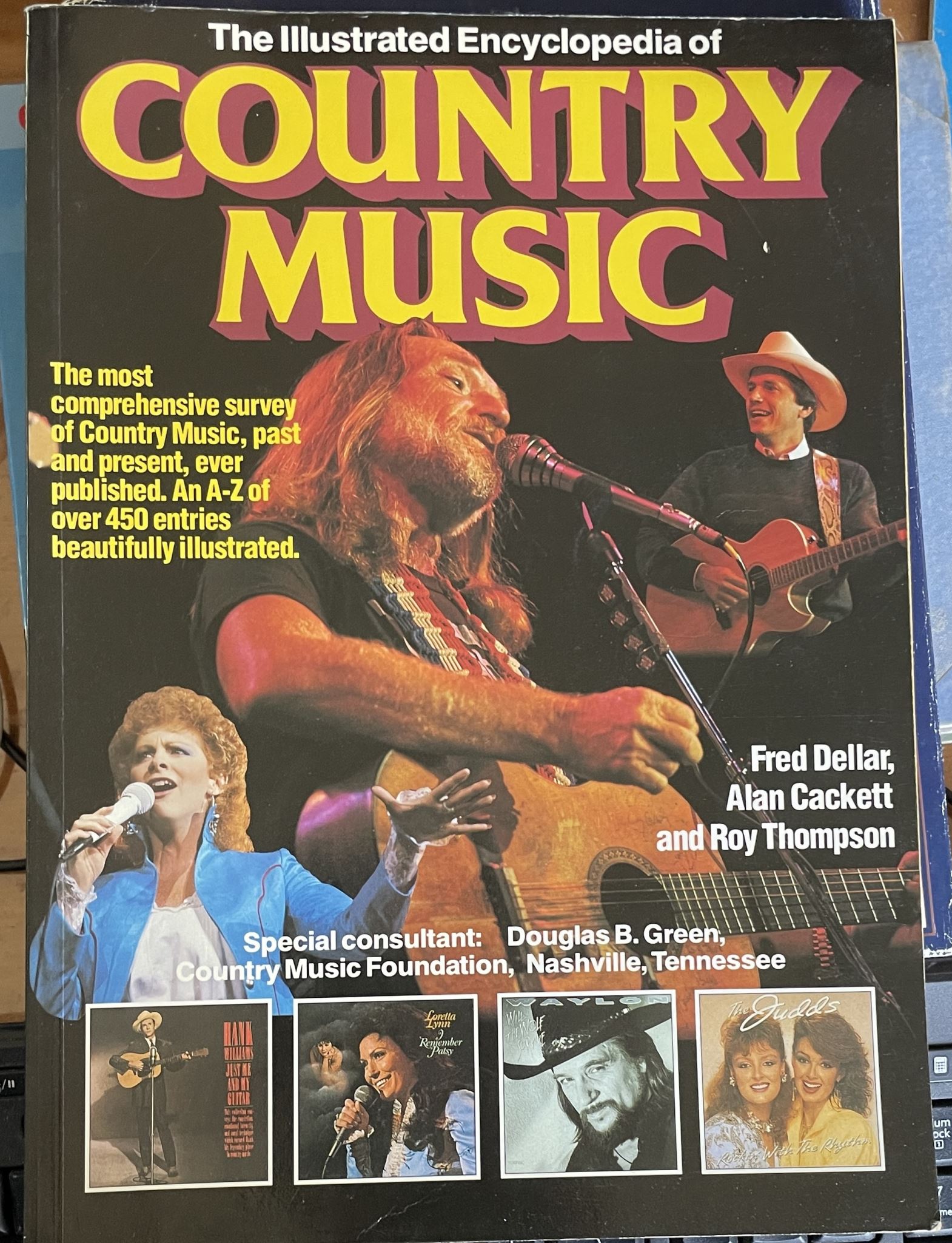The Illustrated Encyclopaedia of Country Music by Fred Dellar