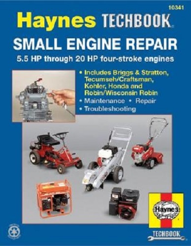 Small Engine Repair 5.5 HP Through 20 HP 5.5 HP Thru 20 HP Four Stroke Engines