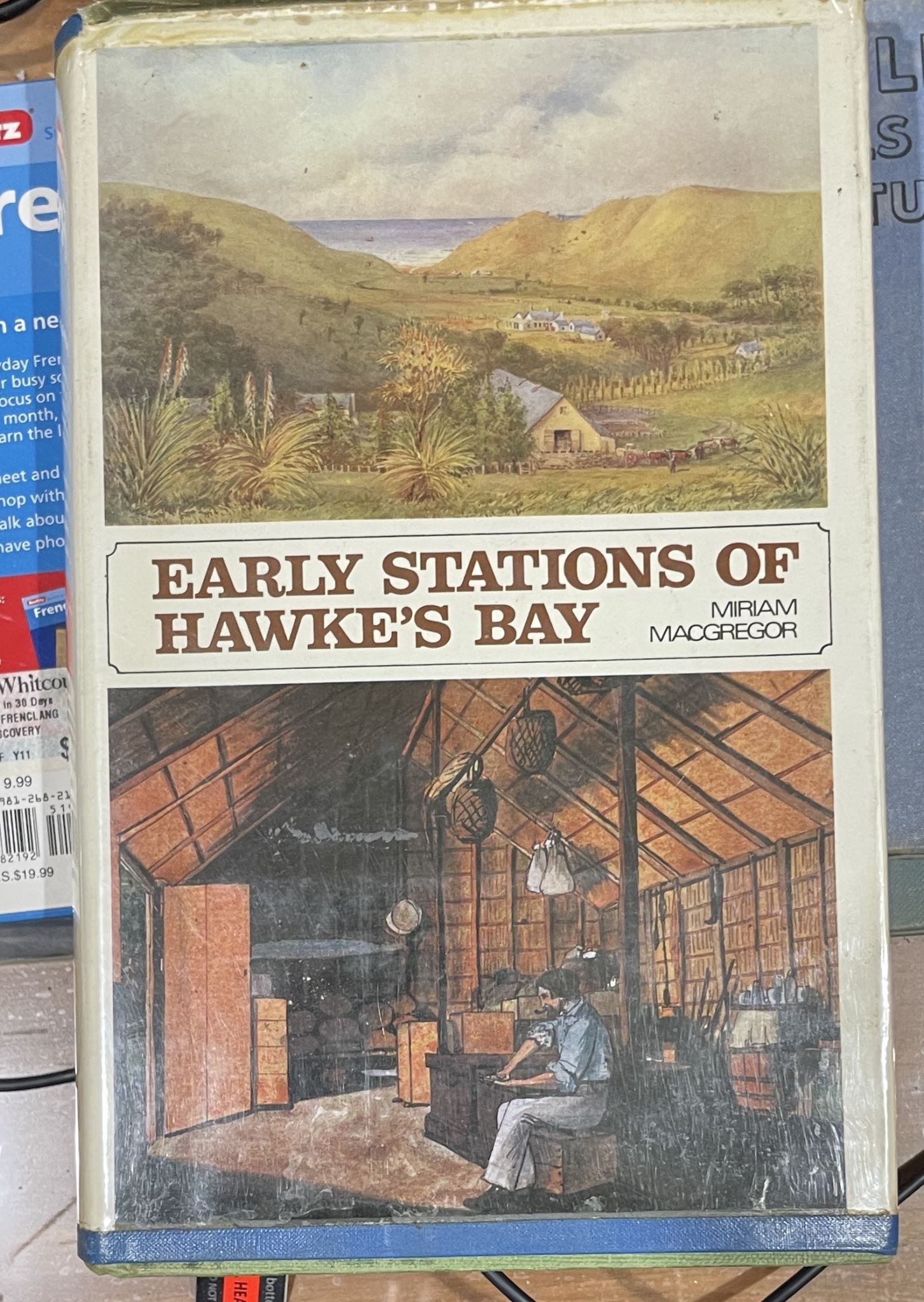 Early Staions of Hawke's Bay by Miriam Macgregor